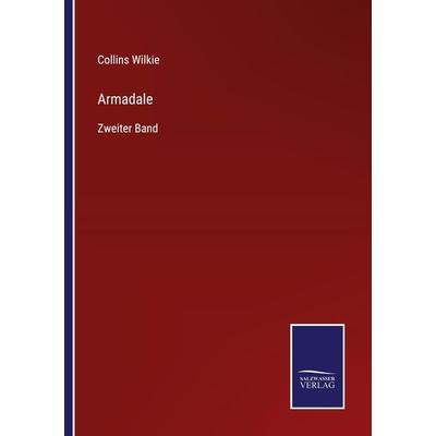Armadale, Taschenbuch von Wilkie Collins, BoD - Books on Demand, 978-3-7525-4488-6