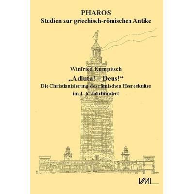 Adiuta! – Deus!, Gebundene Ausgabe von Winfried Kumpitsch, VML Vlg Marie Leidorf, 978-3-86757-279-8