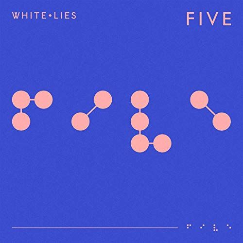 White Lies - Five - Preis vom 17.10.2026 19:25:27 h