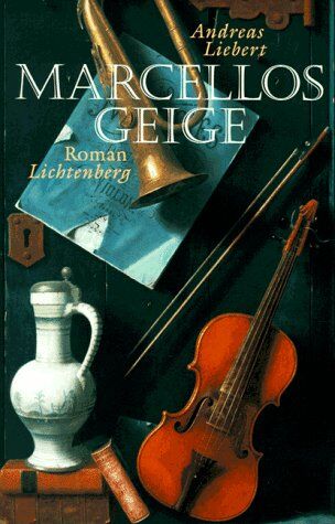 Andreas Liebert - Marcellos Geige - Preis vom 17.10.2026 19:25:27 h