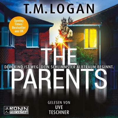 The Parents - T.M. Logan, CD, 9783989555211