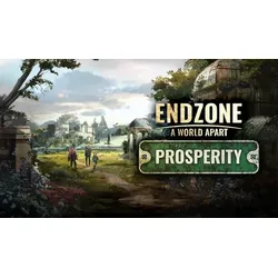 Endzone - A World Apart: Prosperity