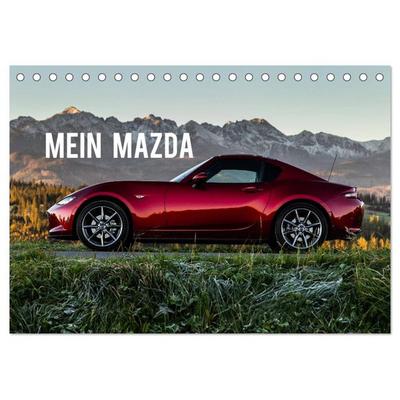 Mein Mazda (Tischkalender 2026 DIN A5 quer), CALVENDO Monatskalender