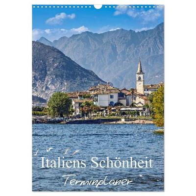 Italiens Schönheit - Terminplaner (Wandkalender 2026 DIN A3 hoch), CALVENDO Monatskalender