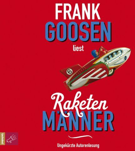 Frank Goosen - Raketenmänner - Preis vom 14.10.2026 23:07:16 h