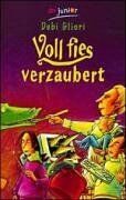 Debi Gliori - Voll fies verzaubert. - Preis vom 09.10.2026 07:28:09 h