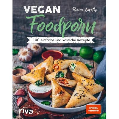 Vegan Foodporn, Gebundene Ausgabe von Bianca Zapatka, Riva