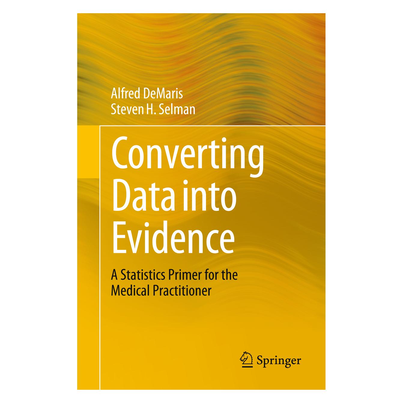 Springer Converting Data into Evidence (Englisch, Softcover, Alfred DeMaris, Steven H Selman) (55520060)