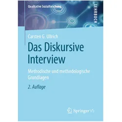Das Diskursive Interview, Fachbücher von Carsten G. Ullrich