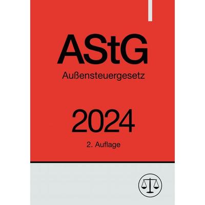 Außensteuergesetz - AStG 2024, Taschenbuch von Ronny Studier, Epubli, 978-3-7584-9918-0
