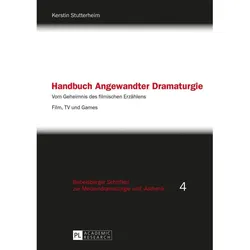 Handbuch Angewandter Dramaturgie, Fachbücher von Kerstin Stutterheim