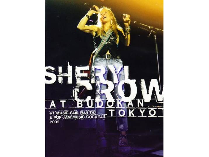 Sheryl Crow - At Budokan, Tokyo