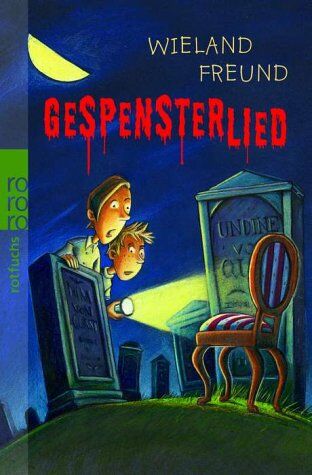 Wieland Freund - Gespensterlied. - Preis vom 30.09.2026 09:01:18 h