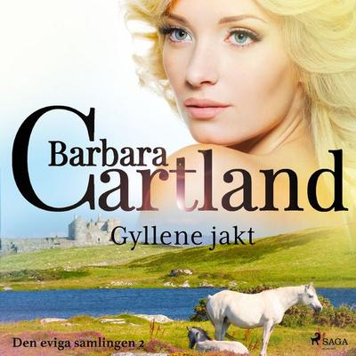 Gyllene jakt - Barbara Cartland, Audio, 4066339885356