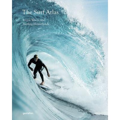 The Surf Atlas, Gebundene Ausgabe von , Die Gestalten Verlag, 978-3-96704-058-6