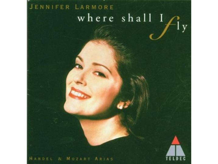 Arias, Where shall I fly ...
