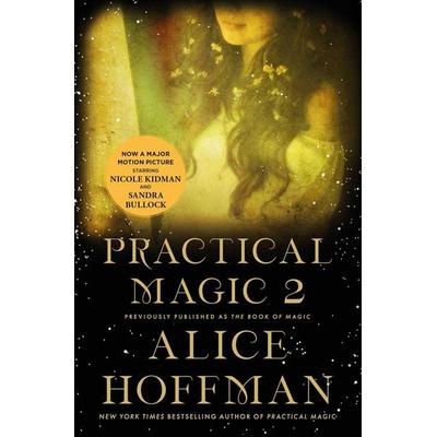 The Book of Magic (Practical Magic 2), Taschenbuch von Alice Hoffman, Simon & Schuster N.Y., 978-1-982151-49-2