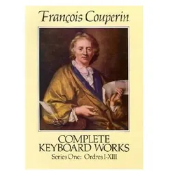 Complete Keyboard Works, Series One, Sachbücher von Francois Couperin