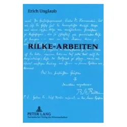 Rilke-Arbeiten, Fachbücher von Erich Unglaub