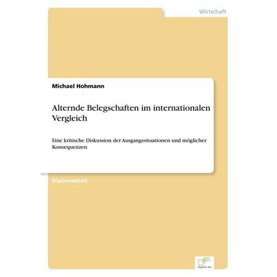 Alternde Belegschaften im internationalen Vergleich, Taschenbuch von Michael Hohmann, GRIN, 978-3-8324-9708-8