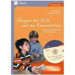Übungen der Stille und der Konzentration, Schulbücher von Ingrid Sauer, Christine Strecker