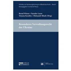 Besonderes Verwaltungsrecht der Ukraine, Fachbücher von Bernd Wieser
