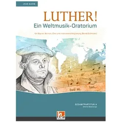 Luther! Gesamtpartitur A (kleine Besetzung), Fachbücher von Jean Kleeb