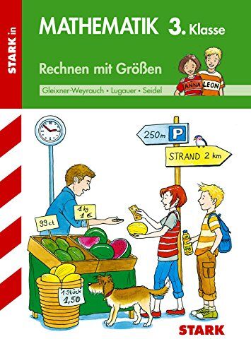 Lugauer - Training Grundschule - Mathematik Rechnen mit Größen 3. Klasse - Preis vom 10.10.2026 11:48:34 h