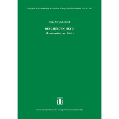 BESCHEIDEN(HEIT), Taschenbuch von Hans Ulrich Schmid, S. Hirzel Verlag, 978-3-7776-3508-8