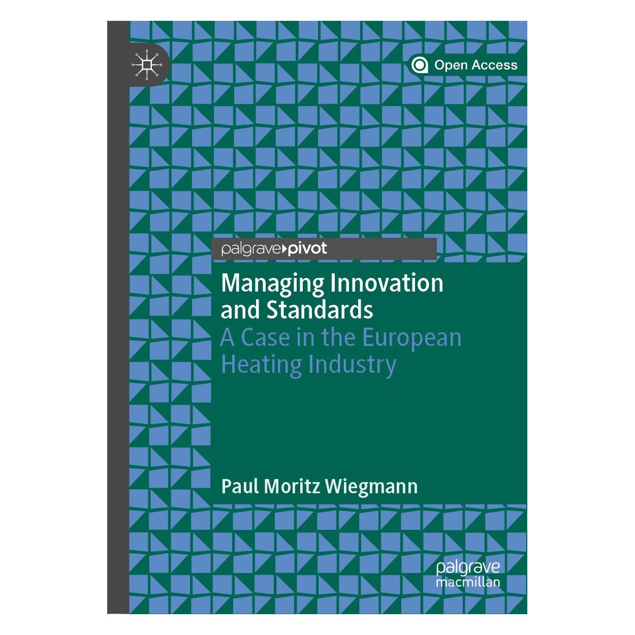 Springer Managing Innovation and Standards (9783030015312)