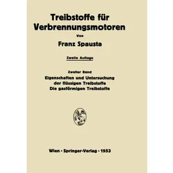 Treibstoffe für Verbrennungsmotoren, Fachbücher von Franz Spausta
