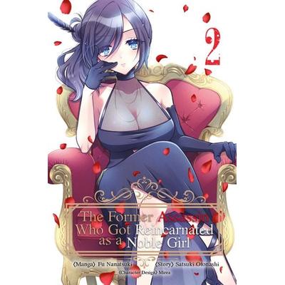 The Former Assassin Who Got Reincarnated as a Noble Girl - Band 02, Taschenbuch von Satsuki Otonashi,Fuu Nanatsuki, Animachon, 978-3-9826950-1-3