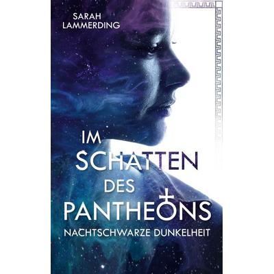 Nachtschwarze Dunkelheit, Taschenbuch von Sarah Lammerding, Twentysix Epic, 978-3-7407-1270-9
