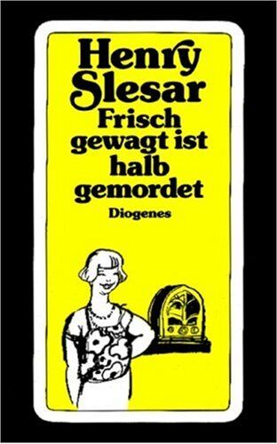 Henry Slesar - Frisch gewagt ist halb gemordet. Geschichten. - Preis vom 09.10.2026 07:28:09 h