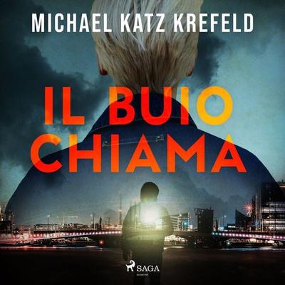 Il buio chiama - Michael Katz Krefeld, Audio, 9788728298411
