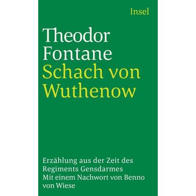 Schach von Wuthenow, Taschenbuch von Theodor Fontane, Insel Verlag, 978-3-458-32516-1