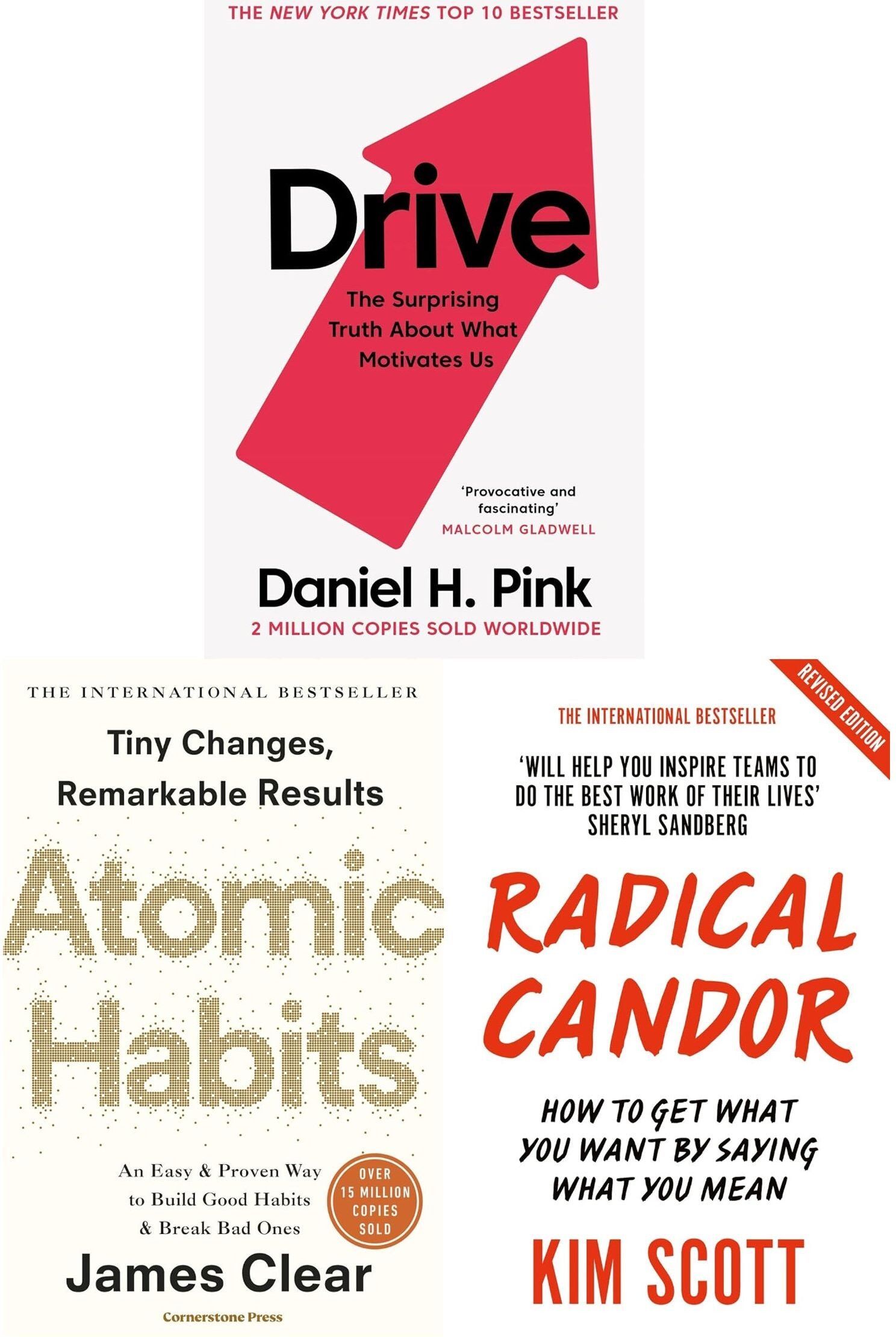 Canongate Books Drive, Radical Candor & Atomic Habits 3 Book Set – Productivity, Leadership & Habit Building Bestseller Collection
