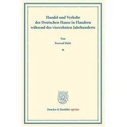 Handel und Verkehr der Deutschen Hanse, Fachbücher von Konrad Bahr