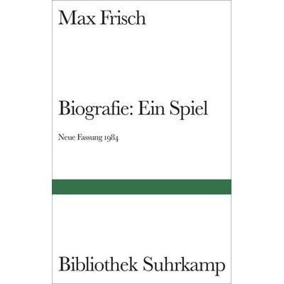 Biografie: Ein Spiel, Gebundene Ausgabe von Max Frisch, Suhrkamp, 978-3-518-01873-6