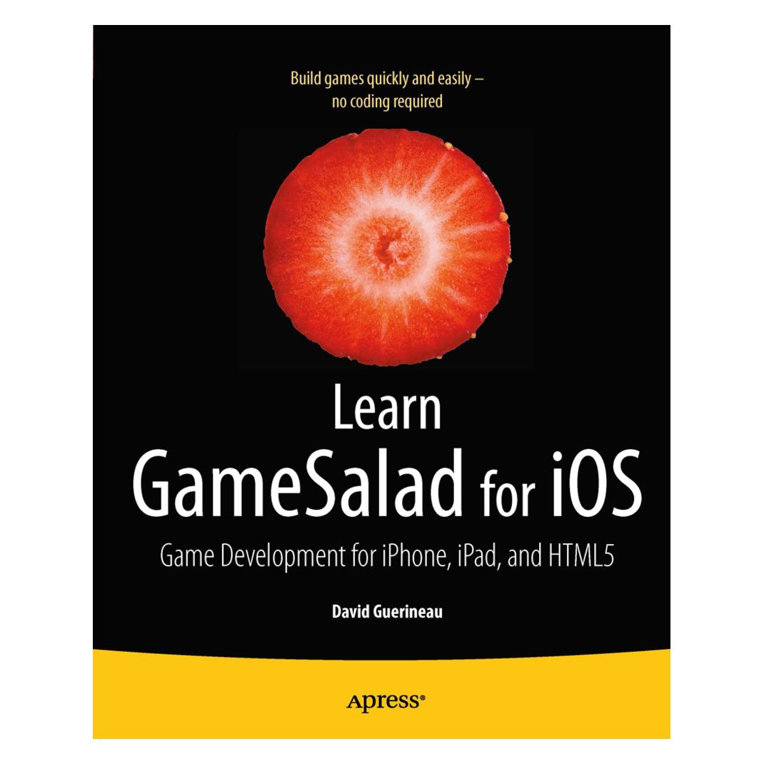 Springer Learn GameSalad for iOS (Englisch, Softcover, David Guerineau) (9781430243564)