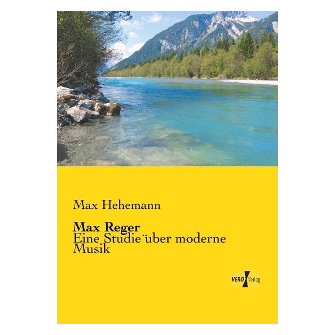 Vero Max Reger (Deutsch, Softcover, Max Hehemann) (55556663)