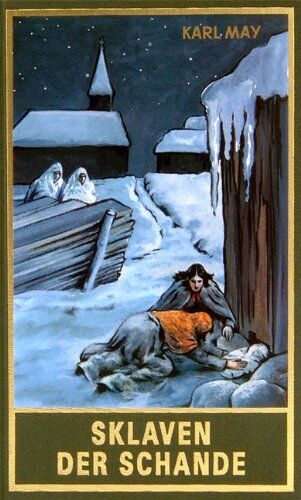 Karl May - Sklaven der Schande. Gesammelte Werke Bd. 75 - Preis vom 09.10.2026 07:28:09 h
