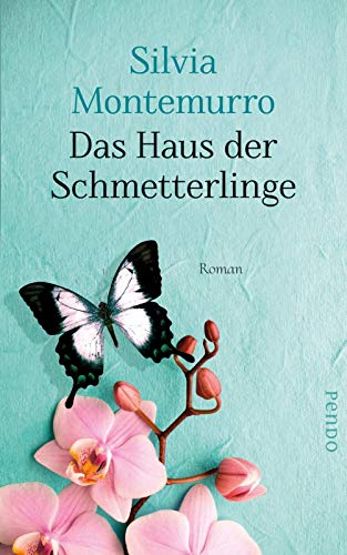 Silvia Montemurro - Das Haus der Schmetterlinge: Roman - Preis vom 12.10.2026 11:37:12 h