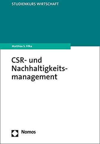 Fifka, Matthias S. - CSR- und Nachhaltigkeitsmanagement (Studienkurs Wirtschaft) - Preis vom 30.09.2026 09:01:18 h