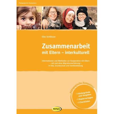 Zusammenarbeit mit Eltern - interkulturell, Taschenbuch von Elke Schlösser, Klett Kita GmbH, 978-3-86702-405-1