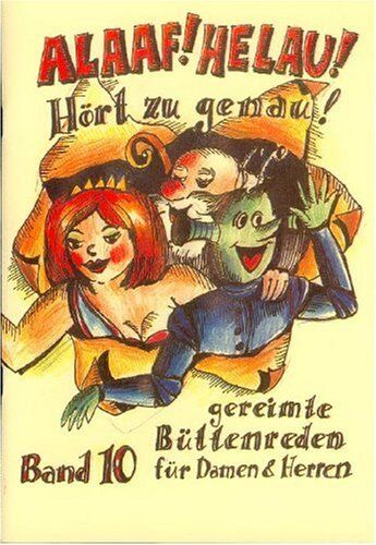 Regina Ebert - Alaaf! Helau! Hört zu genau: Gereimte Büttenreden für Damen und Herren - Preis vom 09.10.2026 07:28:09 h