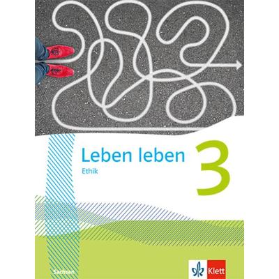 Leben leben 3. Ausgabe Sachsen, Gebundene Ausgabe von , Klett Schulbuchverlag, 978-3-12-695352-8