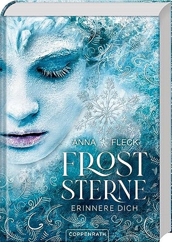 Anna Fleck - Froststerne: Erinnere dich! - Die neue Romantasy-Trilogie von Spiegel-Bestseller-Autorin Anna Fleck - (Froststerne, 1, Band 1) - Preis vom 06.10.2026 07:26:00 h