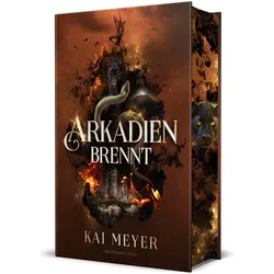 Arkadien brennt, Belletristik von Kai Meyer