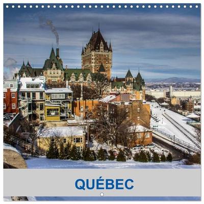 Québec (Calendrier mural carré 2027 30x30 cm) Calendrier double avec une page pour vos prises de notes